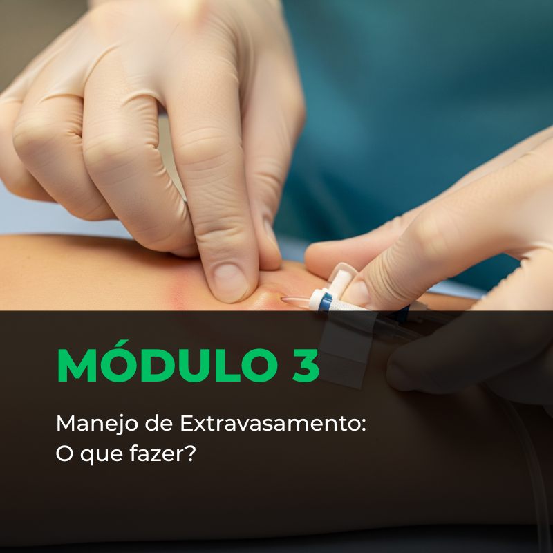 Módulo 3: Manejo de Extravasamento